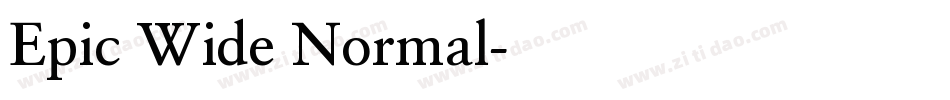 Epic Wide Normal字体转换